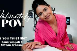 Dana Vespoli – Intimately POV – Do You Trust Me?